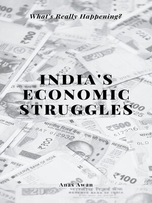 cover image of India's Economic Struggles